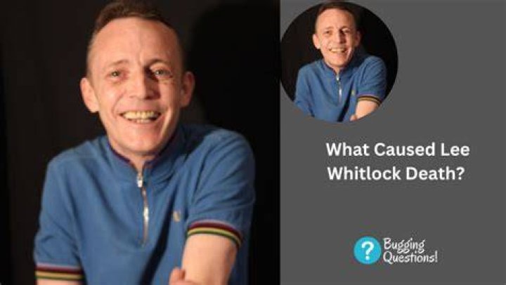 
Lee Whitlock Passed Away At The Age Of 54 